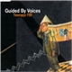 Guided By Voices - Teenage FBI